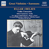 ELGAR / DELIUS: Violin Concertos (Sammons) (1929, 1944)