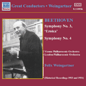 BEETHOVEN: Symphonies Nos. 3 and 4 (Weingartner) (1933, 1936)