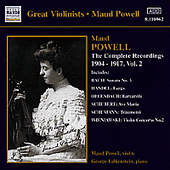 POWELL, Maud: Complete Recordings, Vol. 2 (1904-1917)