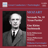 MOZART: Serenades Nos. 10 and 13 (Furtwangler, Commercial Recordings 1940-50, Vol. 1)