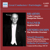 BRAHMS: Violin Concerto / WAGNER: Siegfried Idyll (Furtwangler, Comm. Recordings 1940-50, Vol. 6)