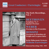 BEETHOVEN, L. van: Symphony No. 5 / Egmont Overture / WEBER, C.M. von: Der Freischutz Overture (Furtwangler, Early Recordings, Vol. 2) (1926-1935)