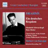 BRAHMS, J.: Deutsches Requiem (Ein) (Schwarzkopf, Hotter, Karajan) (1947)