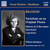 BRAHMS: Solo Piano Works (Backhaus) (1932-1936)