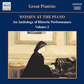 WOMEN AT THE PIANO - AN ANTHOLOGY OF HISTORIC PERFORMANCES, Vol. 2 (1926-1950)