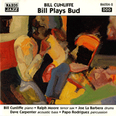 CUNLIFFE, Bill: Bill Plays Bud