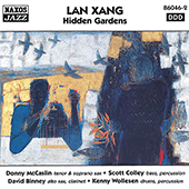 LAN, Xang: Hidden Gardens