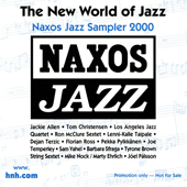 NEW WORLD OF JAZZ (THE) - Naxos Jazz Sampler 2000