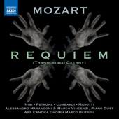 MOZART, W.A.: Requiem (arr. C. Czerny for soli, choir and piano 4 hands) (Ars Cantica Choir, Marangoni, Vincenzi, Berrini)