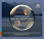 HAYDN, J.: Schöpfung (Die) (Tilling, Padmore, Müller-Brachmann, Bavarian Radio Chorus and Symphony, Haitink)