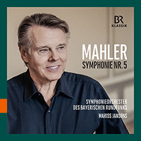 MAHLER, G.: Symphony No. 5 (Bavarian Radio Symphony, Jansons)