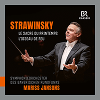 STRAVINSKY, I.: Sacre du printemps (Le) (The Rite of Spring) / The Firebird Suite (Bavarian Radio Symphony, Jansons)