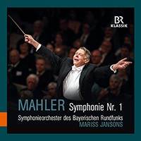 MAHLER, G.: Symphony No. 1 (Bavarian Radio Symphony, Jansons)