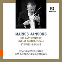 STRAUSS, R.: Intermezzo: 4 Symphonic Interludes / BRAHMS, J.: Symphony No. 4 (Mariss Jansons - His Last Concert) (Bavarian Radio Symphony, M. Jansons)