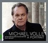 Vocal Recital: Volle, Michael - HANDEL, G.F. / MOZART, W.A. / SCHUBERT, F. / WAGNER, R. / VERDI, G. (A Portrait)