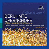 Choral Music - VERDI, G. / PUCCINI, G. / TCHAIKOVSKY, P.I. / BORODIN, A. / WAGNER, R. (Berühmte Opernchöre) (Bavarian Radio Chorus, Repušic)