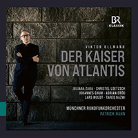 ULLMANN, V.: Kaiser von Atlantis (Der) [Opera] (Zara, Loetzsch, Chum, Eröd, Munich Radio Orchestra, P. Hahn)