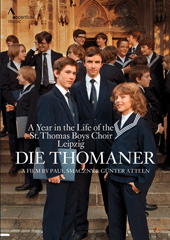 THOMANER (DIE) - A Year in the Life of the St. Thomas Boys Choir, Leipzig (Film, 2012) (NTSC)