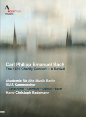 BACH, C.P.E.: 1786 Charity Concert (The) - A Revival (Rademann) (NTSC)