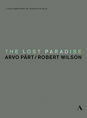 PÄRT, A.: Lost Paradise (The) (Documentary, 2015) (NTSC)