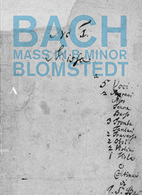 BACH, J.S.: Mass in B Minor (Landshamer, Kulman, Lattke, Pisaroni, Dresden Chamber Choir, Leipzig Gewandhaus Orchestra, Blomstedt) (NTSC)