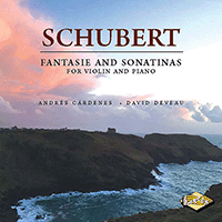 SCHUBERT, F.: Fantasy, Op. 159 / Violin Sonatas (Sonatinas), D. 384, 385, 408 (Cárdenes, Deveau)
