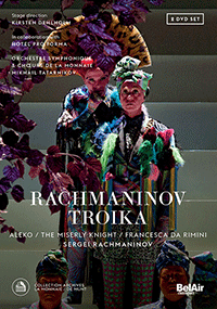 RACHMANINOV, S.: Troika- Aleko / The Miserly Knight / Francesca da Rimini (La Monnaie - De Munt, 2015) (NTSC)