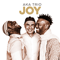 AKA TRIO: Joy Aka Trio