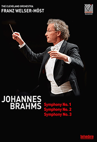 BRAHMS, J.: Symphonies Nos. 1-3 (Cleveland Orchestra, Welser-Möst) (NTSC)