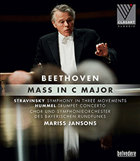 BEETHOVEN, L. van: Mass in C Major / STRAVINSKY, I.: Symphony in 3 Movements (Bavarian Radio Symphony, Jansons) (Blu-ray, HD)