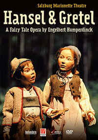HUMPERDINCK, E.: Hänsel und Gretel [Opera] (Salzburg Marionette Theatre, 2009) (NTSC)