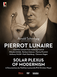 SCHOENBERG, A.: Pierrot Lunaire / Solar Plexus of Modernism (Documentary, 2012) (Mitsuko Uchida, Sukowa, Piccinini, McGill) (NTSC)