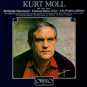 Opera Arias (Bass): Moll, Kurt - MOZART, W.A. / BEETHOVEN, L. van / LORTZING, A. / WEBER, C.M. van / WAGNER, R. / CORNELIUS, P.