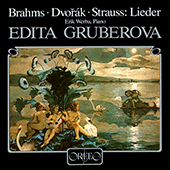 Vocal Recital: Gruberova, Edita - BRAHMS, J. / DVORÁK, A. / STRAUSS, R. (Lieder)