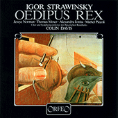 STRAVINSKY, I.: Oedipus Rex [Opera-Oratorio] (Piccoli, Moser, Norman, Nimsgern, Bracht, Ionita, Bavarian Radio Chorus and Symphony, Colin Davis)