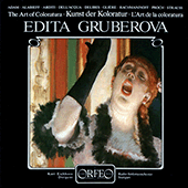 Vocal Recital (Soprano): Gruberova, Edita - ARDITI, L. / GLIÈRE, R. / RACHMANINOV, S. / PROCH, H. / ADAM, A. / DELIBES, L. (The Art of Coloratura)