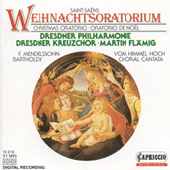 SAINT-SAENS, C.: Oratorio de Noel / MENDELSSOHN, Felix: Vom Himmel Hoch (Flamig)