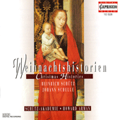 SCHELLE, J.: Vom Himmel hoch, da komm ich her / SCHUTZ, H.: Die Geburt unsers Herren Jesu Christi (Christmas Histories) (Arman)