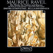 RAVEL, M.: Violin Sonatas / Tzigane / Berceuse sur le nom de Gabriel Fauré (Sitkovetsky, Davidovich)