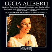 Opera Arias (Soprano): Aliberti, Lucia - BELLINI, V. / DONIZETTI, G. (Famous Opera Arias)