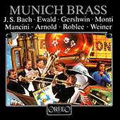 Chamber Music - BACH, J.S. / EWALD, V. / ROBLEE, R. / MONTI, V. / ARNOLD, M. / STOHR, M. / WEINER, P. (Munich Brass Ensemble)