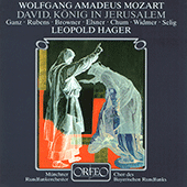 BLETSCHACHER, R.: David, König in Jerusalem (after W.A. Mozart) (Rubens, Browner, Elsner, Chum, Bavarian Radio Chorus, Munich Radio Orchestra, Hager)