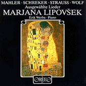 Vocal Recital: Lipovšek, Marjana - MAHLER, G. / SCHREKER, F. / STRAUSS, R. / WOLF, H.