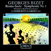 BIZET, G.: Roma / Symphony in C Major (Munich Radio Orchestra, Gardelli)