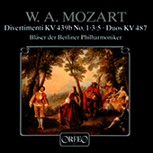 MOZART, W.A.: Divertimenti / Duos (Berlin Philharmonic Orchestra Wind Ensemble)
