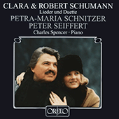 SCHUMANN, R. / SCHUMANN, C.: Lieder / Duets (Schnitzer, Seiffert)