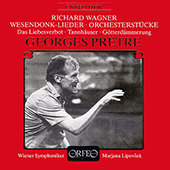 WAGNER, R.: Wesendonck Lieder / Tannhäuser: Overture - Venusberg Music / Götterdämmerung (excerpts) (Lipovšek, Vienna Symphony, Prêtre)