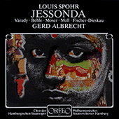 SPOHR, L.: Jessonda [Opera] (Várady, Behle, Moser, Moll, Fischer-Dieskau, Hamburg State Philharmonic, Albrecht)