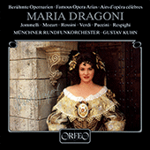 Opera Arias (Soprano): Dragoni, Maria - JOMMELLI, N. / ROSSINI, G. / VERDI, G. / PUCCINI, G. / MARCELLO, B. (Famous Opera Arias)