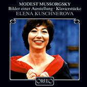 MUSSORGSKY, M.: Pictures at an Exhibition (Kuschnerova)